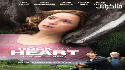 فيلم Rock My Heart 2017 صخرة قلبي موقع سيما فور اب